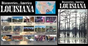 Discoveries...America, Louisiana