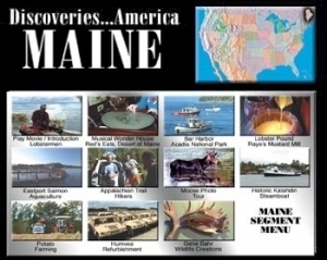 Discoveries...America, Maine