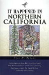 It Happened in Northern California by Erin H. Turner