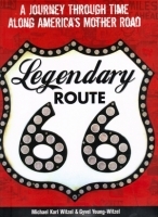 Legendary Route 66 by Witzel