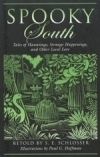 Spooky South by S.E. Schlosser