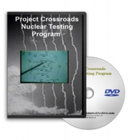 Project Crossroads Nuclear Testing Program on DVD