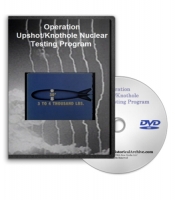 Operation Upshot/Knothole Nuclear Testing Program on DVD