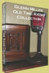 Glenn Miller Old Time Radio MP3 Collection on DVD