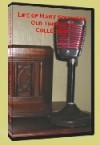 The Life of Mary Southern Old Time Radio MP3 Collection on DVD