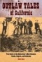 Outlaw Tales of California by Chris Enss