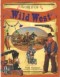 Wild West, The (World Of)  by Peter Harrison